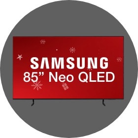 Big Savings 85 Inch Samsung Neo QLED TVs